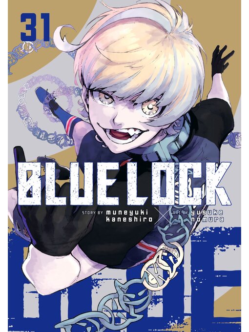 Title details for Blue Lock, Volume 31 by Muneyuki Kaneshiro - Available